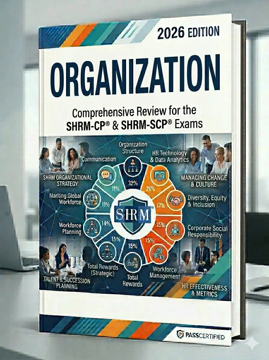 SHRM Organization - Comprehensive Study Guide Book 2026